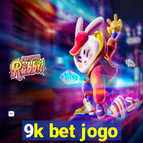 9k bet jogo